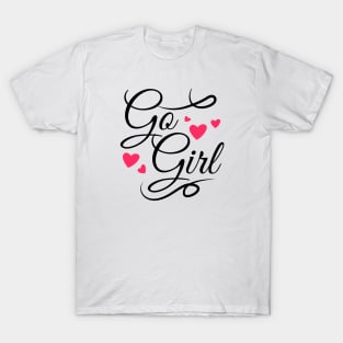 Go Girl Text Design T-Shirt